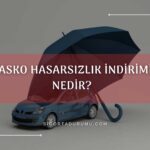 Kasko Hasarsızlık İndirimi Nedir?