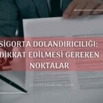 Sigorta Dolandırıcılığı